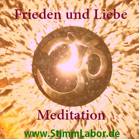 Cover Frieden und Liebe Meditation