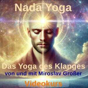 Nada Yoga Onlinekurs für Klang-Yoga